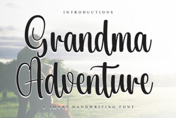 Grandma Adventure: A Nostalgic Elegant Script Font
