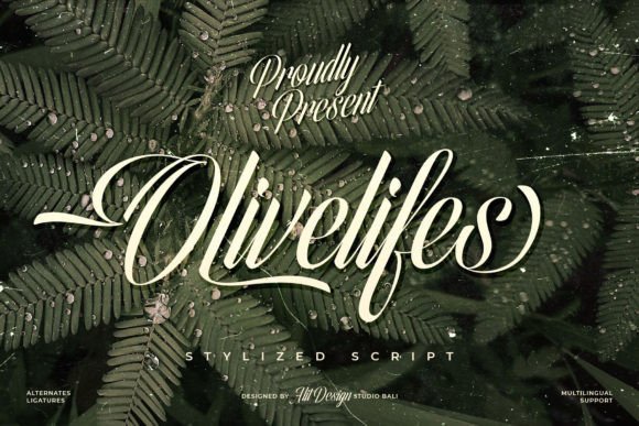Olivelifes: The Script Font with Unstoppable Energy