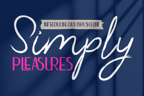 Simply Pleasures: A Font Duo for Modern Design