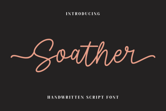 Soather: The Handwritten Font That Brings a Personal Touch