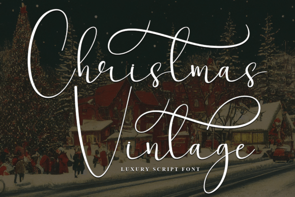 The Timeless Appeal of Christmas Vintage Script
